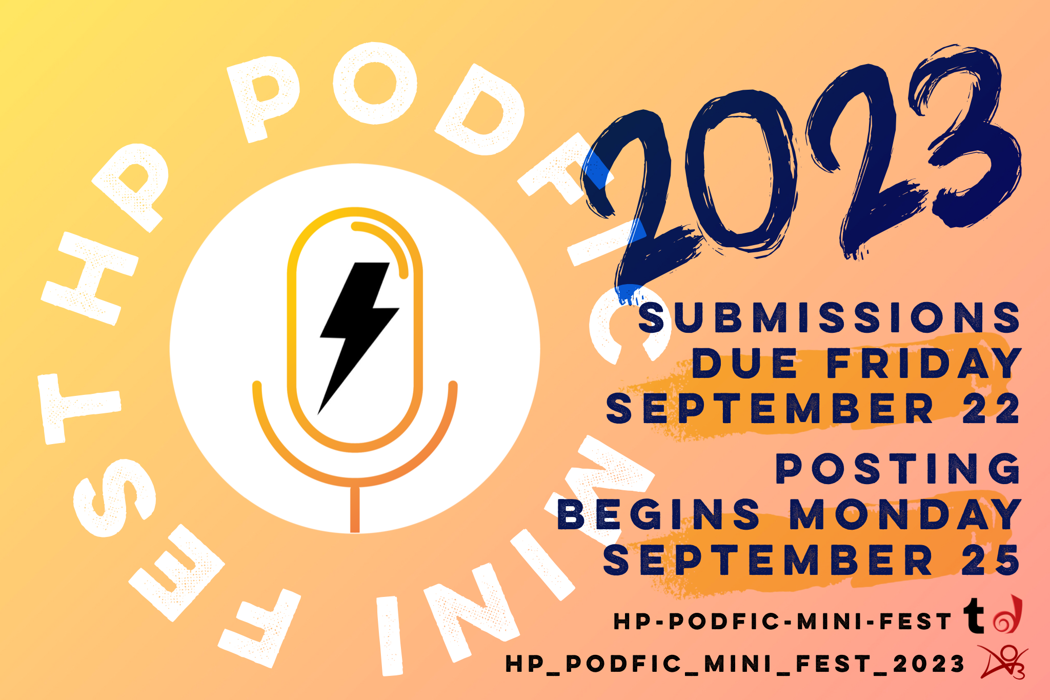 image source: event dreamwidth 2023 promo image of HP Podfic Mini Fest text with graphic of microphone featuring a lightning bolt. Text: submissions due Friday September 22, posting begins Monday September 25, hp-podfic-mini-fest on Tumblr and Dreamwidth, hp_podfic_mini_fest_2023 on Ao3' title='hp podfic mini fest 2023 details